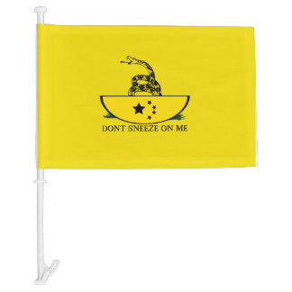 Don't Sneeze On Me Car Flag