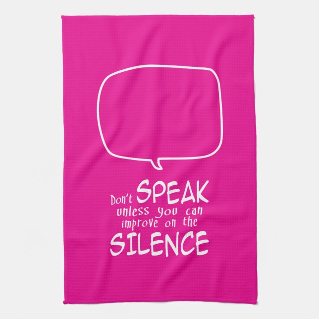 Don't Speak Kitchen Towel (Vertical)