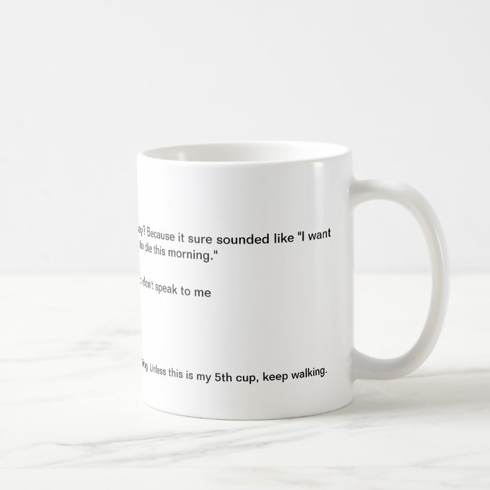 Don't speak to me coffee cup | Zazzle.com