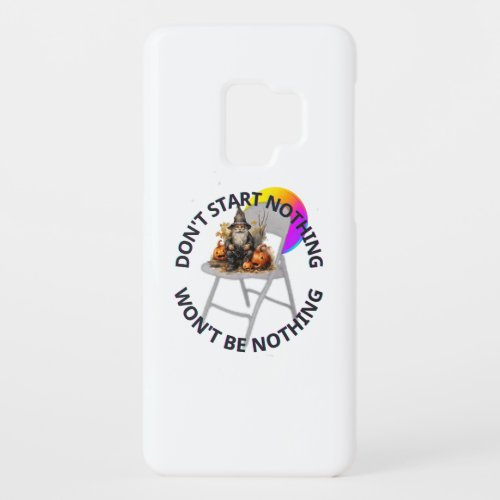 DONT START NOTHING WONT BE NOTHING HALLOWEEN Case_Mate SAMSUNG GALAXY S9 CASE