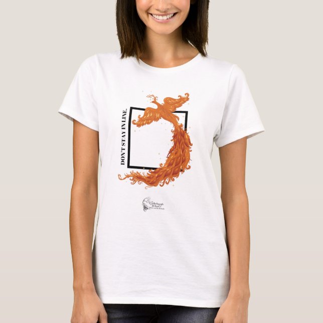 Don't Stay in Line Phoenix T-Shirt (Front)