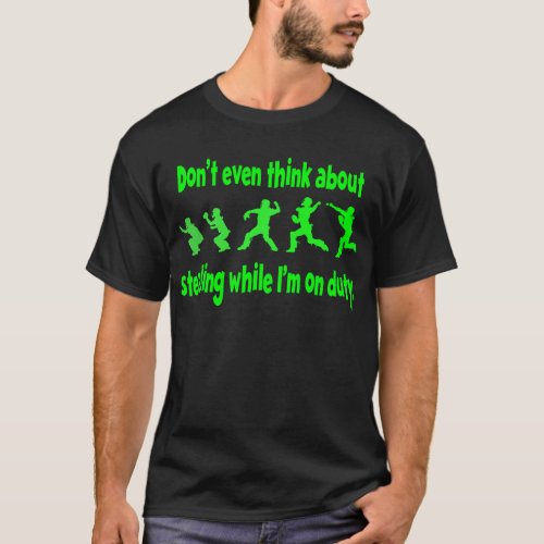 Dont Steal 2 neon green T_Shirt
