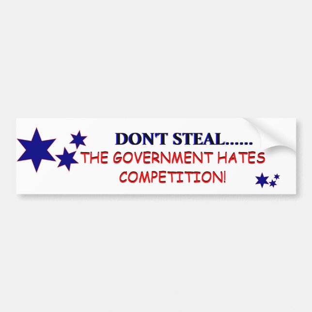 Don't Steal! Bumper Sticker (Front)