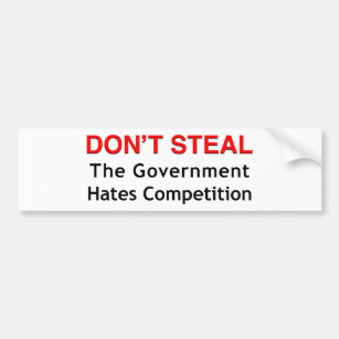 If I don't steal it someone else will steal it  Sticker for Sale