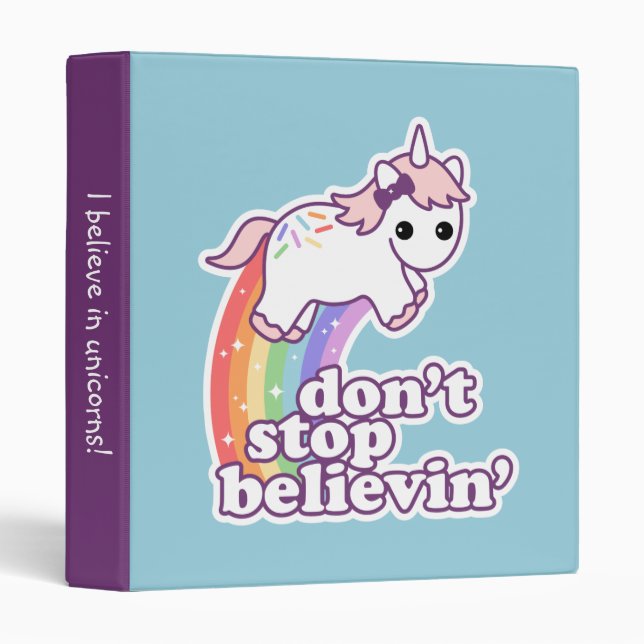 Don't Stop Believin' in Unicorns Binder (Front/Spine)