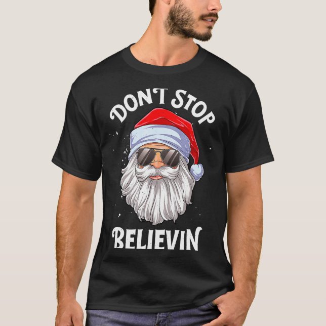 Dont Stop Believin Santa Christmas Boys Kids _1  T-Shirt (Front)