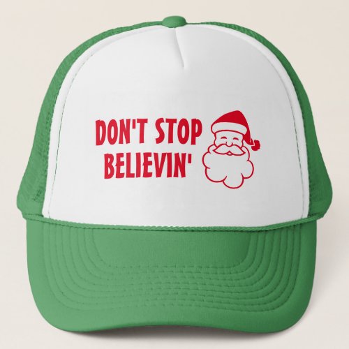Dont stop believin Santa Claus Christmas hat