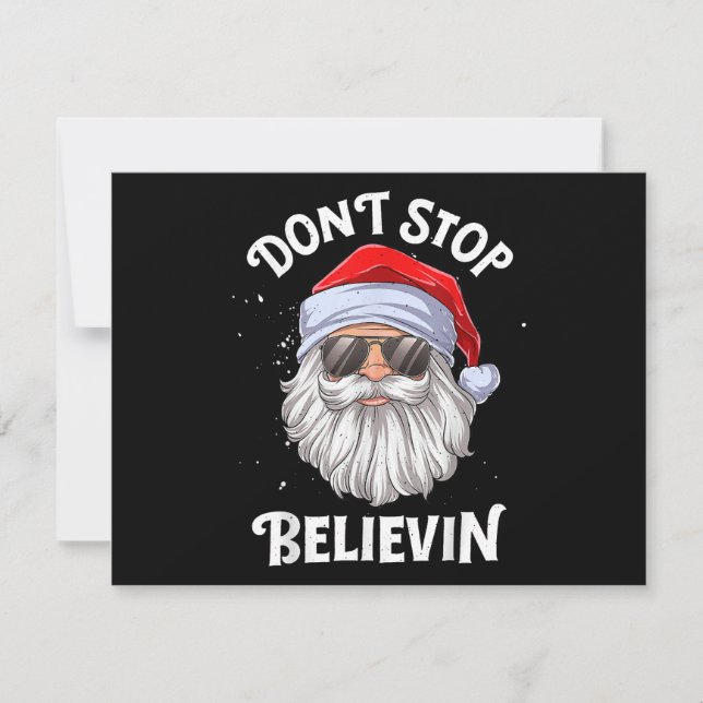 Don't Stop Believin Santa Funny Christmas Holiday Card (Front)