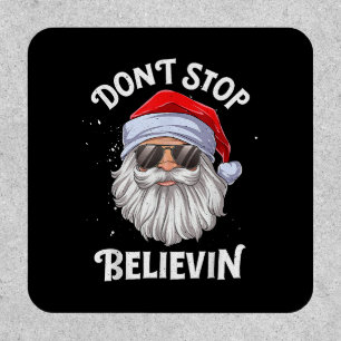 Don't Stop Believin Santa Funny Christmas Patch