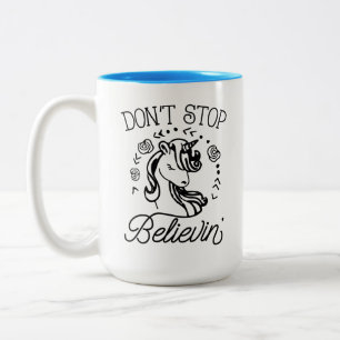 Don't Stop Believin' Unicorn Mug