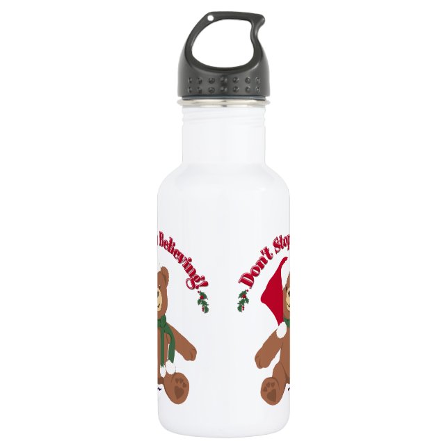 Don't Stop Believing! Christmas Bear Stainless Steel Water Bottle (Front)