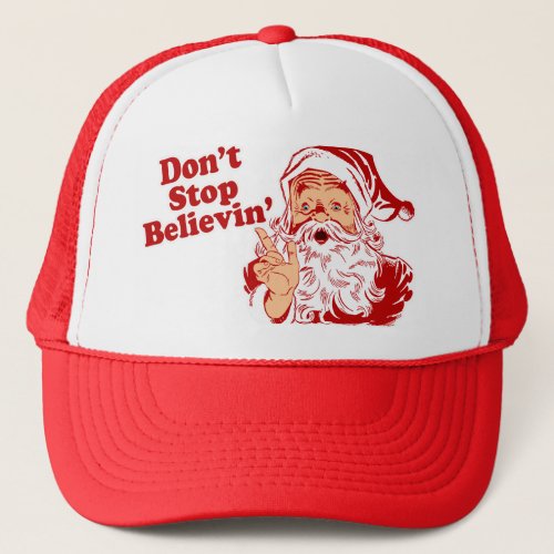Dont Stop Believing Christmas Trucker Hat