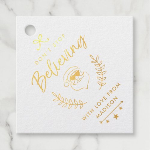 Dont Stop Believing Fun Santa Christmas Holiday Foil Favor Tags