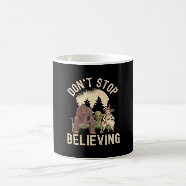 Don't Stop Believing - Funny UFO Bigfoot Coffee Mug (Center)