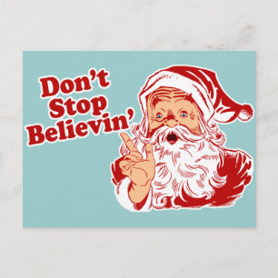 Dont Stop Believing Holiday Postcard