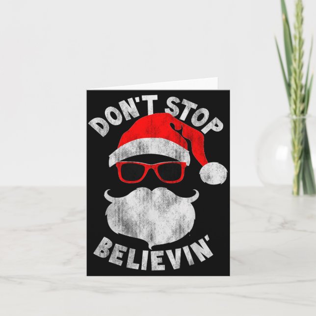 Don't Stop Believing Santa Cool Gles Christmas  Card (Front)