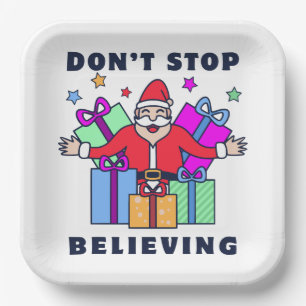 Don't Stop Believing Santa with Gifts Paper Plates