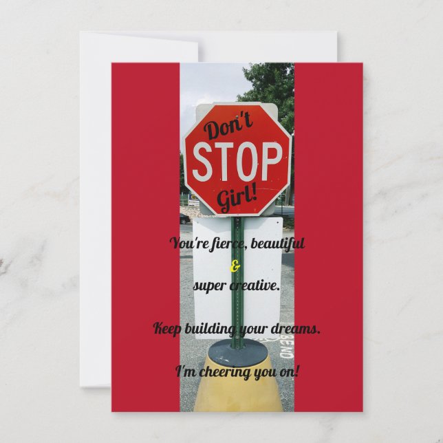 Don't Stop Girl! Encouragement Flat Greeting Card (Front)
