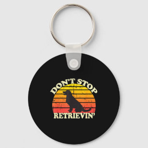 Don't Stop Retrieving Retro Golden Retriever Mom D Keychain