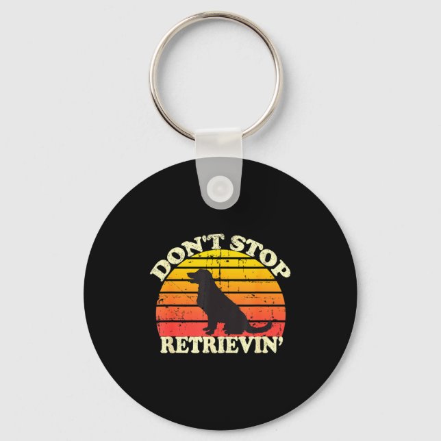 Don't Stop Retrieving Retro Golden Retriever Mom D Keychain (Front)