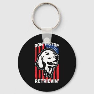 Don't Stop Retrieving Shirt American Flag Golden R Keychain