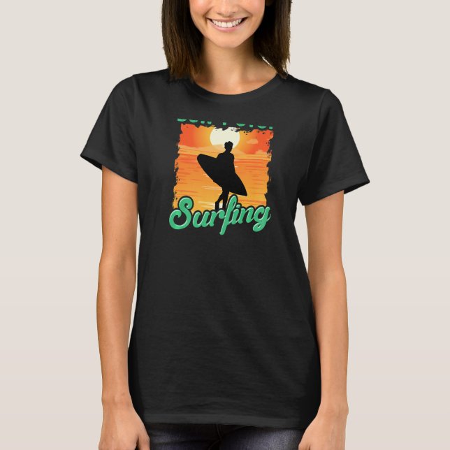 Don't Stop Surfing  Surfer Back Print T-Shirt (Front)