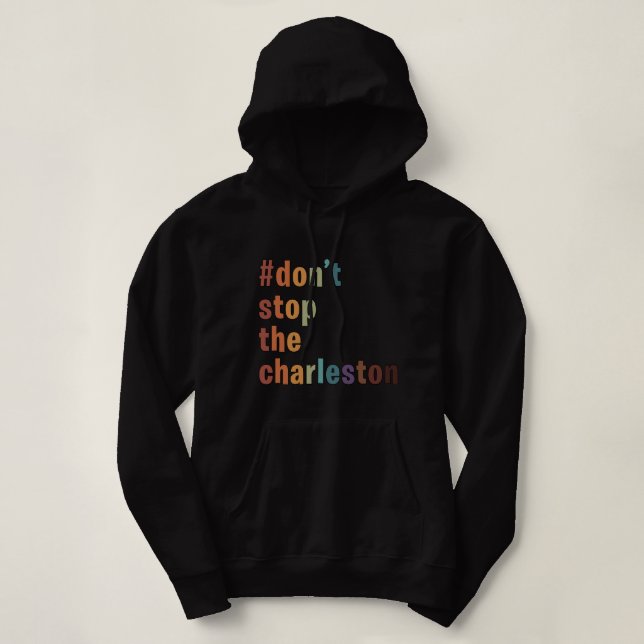 Dont Stop The Charleston Funny Mahjong Player Chin Hoodie (Design Front)