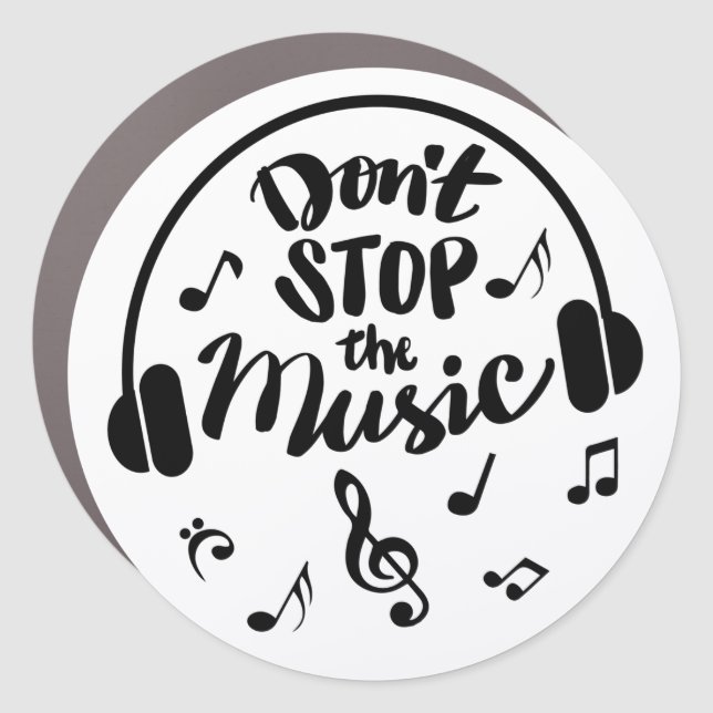 Dont Stop the Music Car Magnet (Front)
