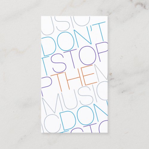 DON'T STOP THE MUSIC WHITE TYPOGRAPHIC BUSINESS CARD TEMPLATES