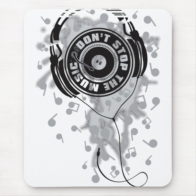 DON'T STOP THE MUSIC MOUSE PAD (Front)