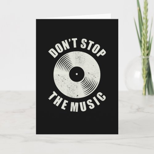 Dont stop the Music vintage Vinyl Music Lover Card