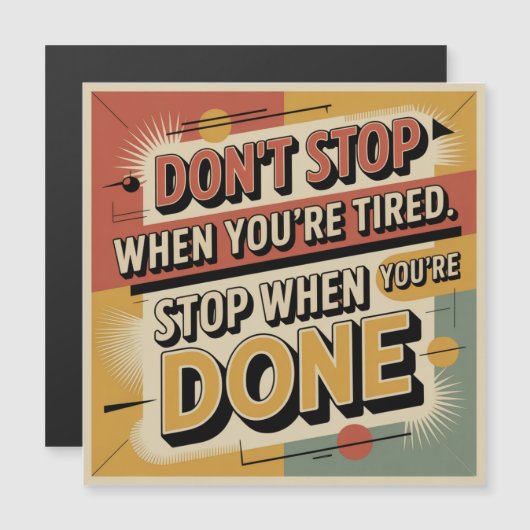 Don't Stop When You're Tired (Front/Back)