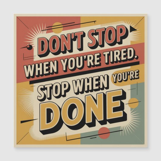 Don't Stop When You're Tired (Front)