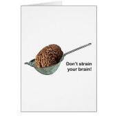 Don't Strain Your Brain! (Front)