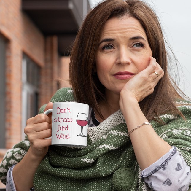 Don't Stress, Just Wine Coffee Mug (Creator Uploaded)