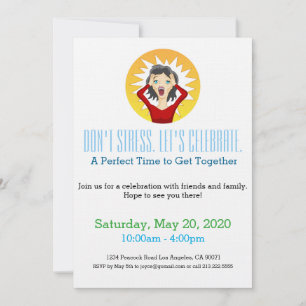 Don't Stress Last Minute Party Invitation
