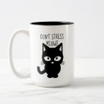 Don&#39;t Stress Meowt Coffee Mug at Zazzle