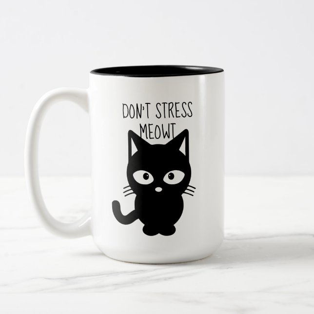 Don't Stress Meowt Coffee Mug (Left)