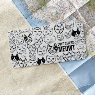 Don't Stress Meowt Funny Cat Lovers License Plate