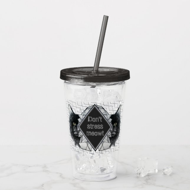Don't Stress Meowt Geometric Cat Acrylic Tumbler (Back Ice)