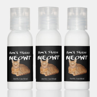 Don't Stress Meowt - Orange Cat Stress Me Out Hand Lotion