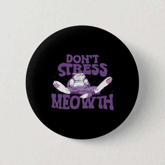 Don't Stress Meowth National Stress Awareness Mont Button (Front)