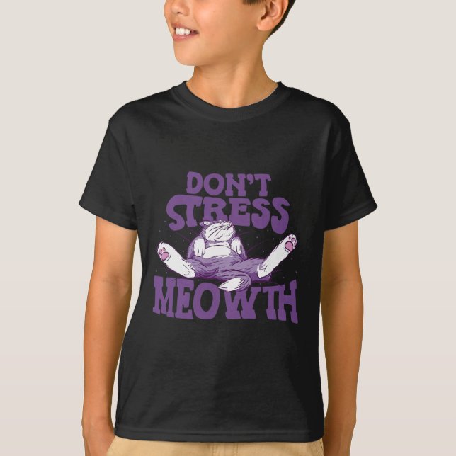 Don't Stress Meowth National Stress Awareness Mont T-Shirt (Front)