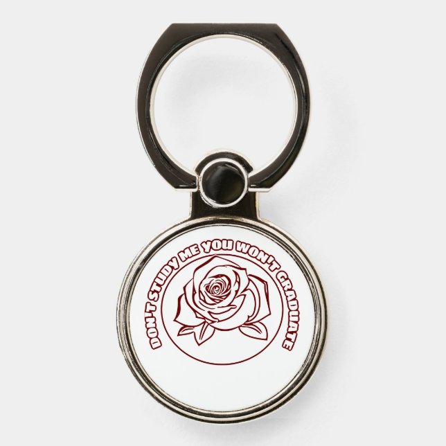 Don't Study Me   Phone Ring Stand (Front)