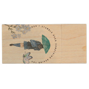 Don't Stumble Over Something Behind You Wood Flash Drive