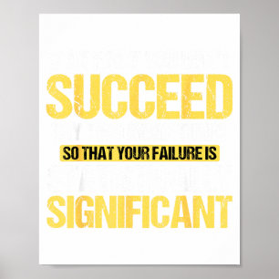 Don't Succeed Statistically Significant Science Pu Poster