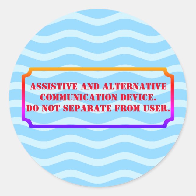 Don't Take Away AAC color Classic Round Sticker (Front)