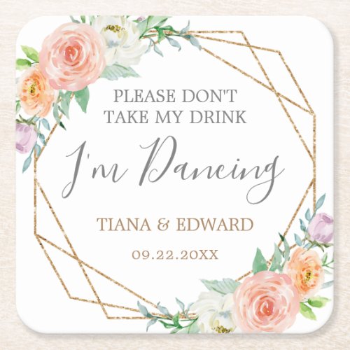 Dont Take My Drink Floral Wedding Coaster