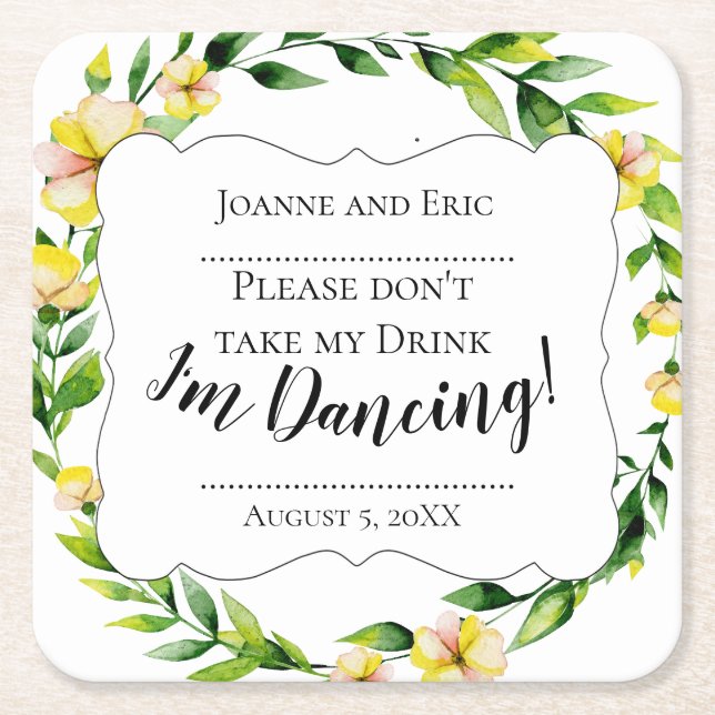 Don't take my drink, I'm dancing custom coaster (Front)