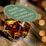Don't Take My Drink I'm Dancing Wedding Round Paper Coaster<br><div class="desc">Let your guests dance all night long with these cute and funny coasters personalized with your names and date. Just place on top of your drink.</div>